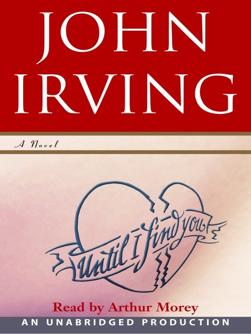 Title details for Until I Find You by John Irving - Wait list